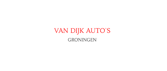 Van Dijk Auto’s Groningen – Groningen